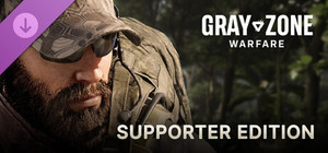 Gray Zone Warfare - Supporter Edition Upgrade banner