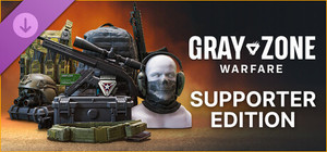 Gray Zone Warfare - Supporter Edition Upgrade banner