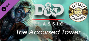 Fantasy Grounds - D&D Classics: The Accursed Tower (2E) banner
