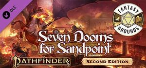 Fantasy Grounds - Pathfinder 2 RPG - Seven Dooms for Sandpoint banner