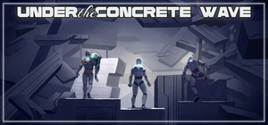 UNDER THE CONCRETE WAVE banner