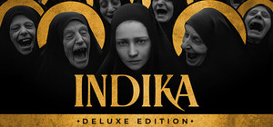 INDIKA: DELUXE EDITION banner