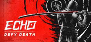 Echo: Defy Death banner