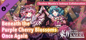 Touhou Danmaku Kagura Phantasia Lost - Touhou Mystia's Izakaya Collab "Beneath the Purple Cherry Blossoms Once Again" banner
