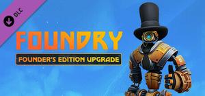 Foundry - Founder's Edition Upgrade banner