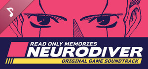 Read Only Memories: NEURODIVER Original Game Soundtrack banner