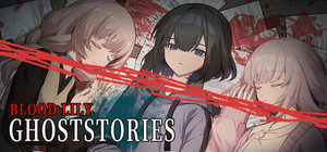 Blood Lily Ghoststories banner