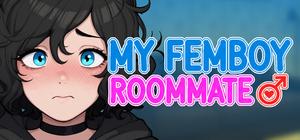 My Femboy Roommate banner