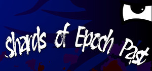 Shards of Epoch Past banner