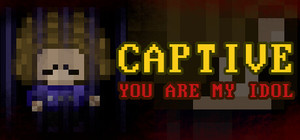 Captive: You Are My Idol banner