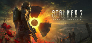 S.T.A.L.K.E.R. 2: Heart of Chornobyl banner