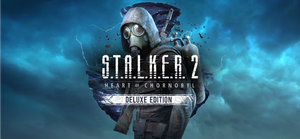 S.T.A.L.K.E.R. 2: Heart of Chornobyl Deluxe Edition banner