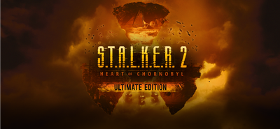 S.T.A.L.K.E.R. 2: Heart of Chornobyl Ultimate Edition