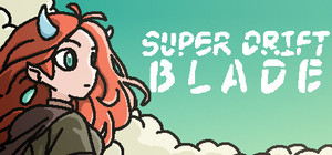 Super Drift Blade banner