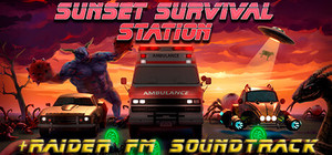 Sunset Survival Station + Raider FM Soundtrack banner