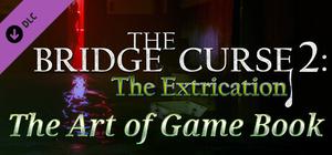 The Bridge Curse Road 2: The Extrication The art of game Book banner