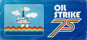 Oil Strike ‘75 banner