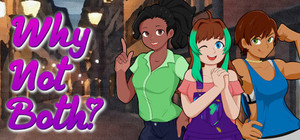 Why Not Both? banner