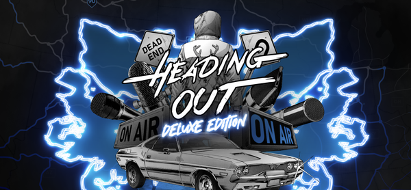 Heading Out + Soundtrack