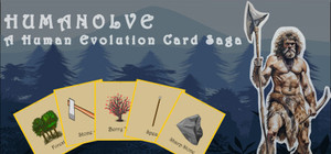 Humanolve: A Human Evolution Card Saga banner