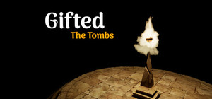 Gifted: The Tombs banner