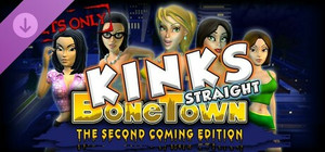 BoneTown: The Second Coming Edition - Kinks Straight banner