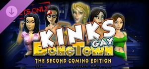 BoneTown: The Second Coming Edition - Kinks Gay banner