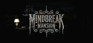 Mindbreak Mansion banner