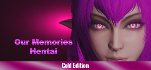 Our Memories - Hentai - Gold Edition banner