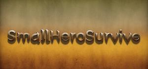 SmallHeroSurvive banner