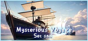Mysterious Voyage:Set sail banner