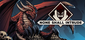 None Shall Intrude banner