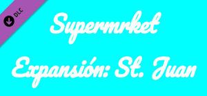 Supermrket: Expansion San Juan banner