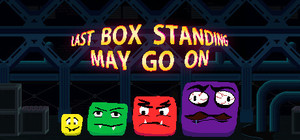 Last Box Standing May Go On banner