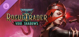 Warhammer 40,000: Rogue Trader - Void Shadows banner