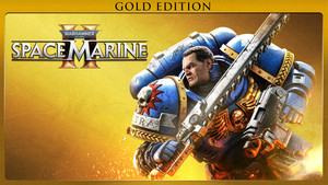 Warhammer 40,000: Space Marine 2 - Gold Edition banner