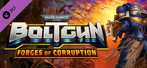 Warhammer 40,000: Boltgun - Forges Of Corruption Expansion banner