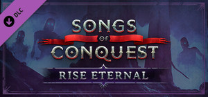 Songs of Conquest - Rise Eternal banner