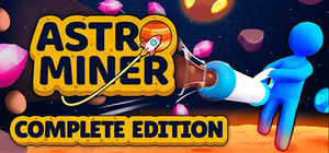Astro Miner: Complete Edition banner