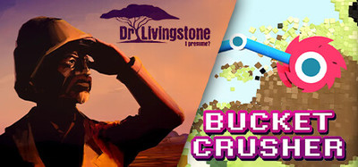 Dr Livingstone, I Presume? Reversed Escape Room + Bucket Crusher