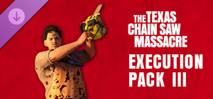 The Texas Chain Saw Massacre - Execution Pack 3 banner