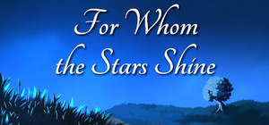 For Whom the Stars Shine banner