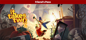 It Takes Two Friend's Pass banner