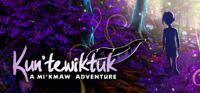 Kun'tewiktuk: A Mi'kmaw Adventure