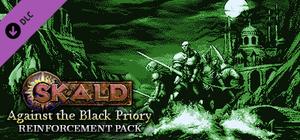 SKALD: Against the Black Priory - Reinforcement Pack banner