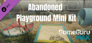 GameGuru MAX Modern Day Mini-Kit - Abandoned Playground banner