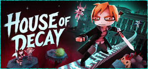 House Of Decay banner