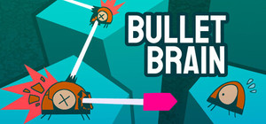 Bullet Brain banner