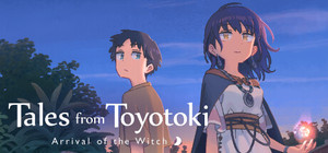 Tales from Toyotoki: Arrival of the Witch (The witch of the Ihanashi) banner