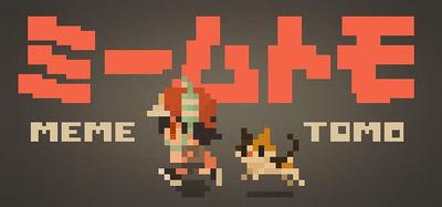 Memetomo banner